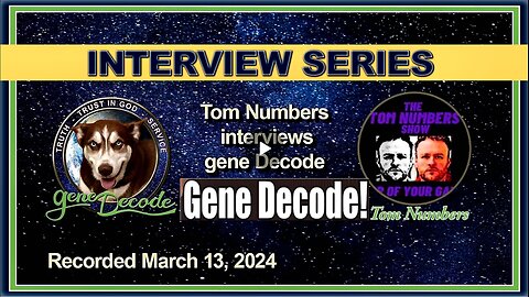 2024-03-13: Tom Numbers Interviews gene Decode (related info and links in description)
