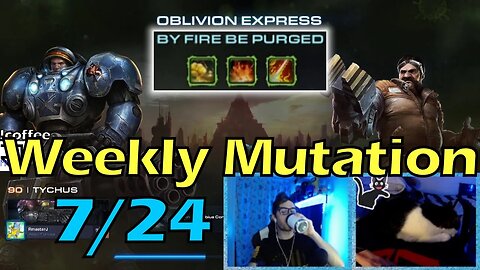 By Fire Be Purged - Starcraft 2 CO-OP Weekly Mutation w/o 7/25/23