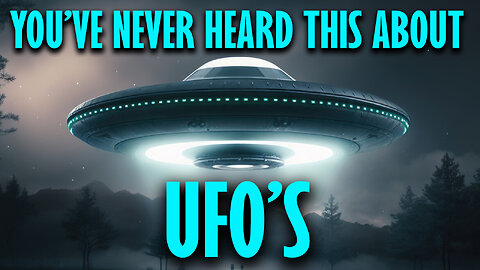 You Never Heard this about UFO’s 06/09/2023