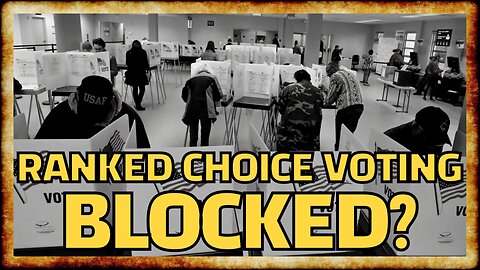 Democrats SUE to BLOCK Ranked Choice Voting in DC