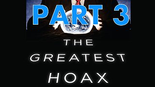 The WHOLE HOAX: 2020 and Beyond-What Really Happened:Part 3