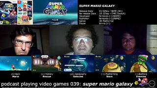 podcast playing video games 039: super mario galaxy