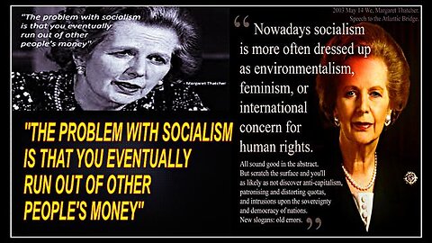 Margaret Thatcher and the problem with socialism