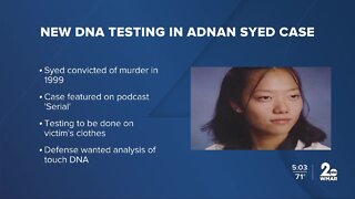 DNA testing in Adnan Syed case