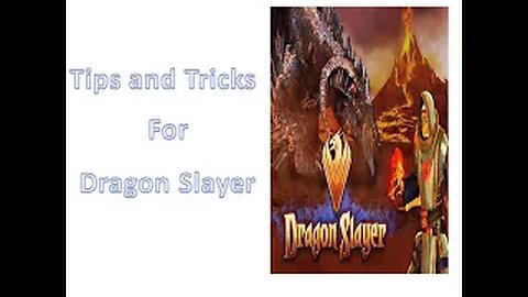 Dragon slayer Tips and Tricks (Android and IOS)