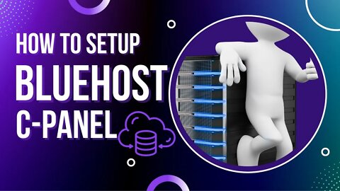 How To Setup BlueHost cPanel | Nwaeze David