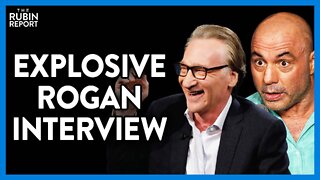 Bill Maher Stops Holding Back in Explosive New Joe Rogan Interview | Direct Message | Rubin Report