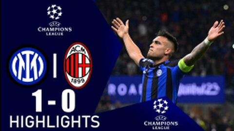 INTER VS MILAN 1-0 || HIGHLIGHTS | UEFA Champions League