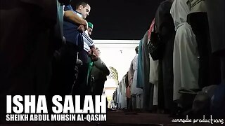Isha Salaah | Sheikh Abdul-Muhsin al-Qasim | 07/01/2017 Masjid al-Nabawi