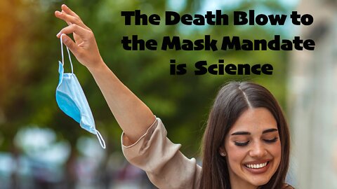 Death Blow to the Mask Mandate