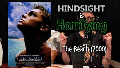 Leo DiCaprio and the Quasi-Commie Hellhole! It's "The Beach" on HiH.