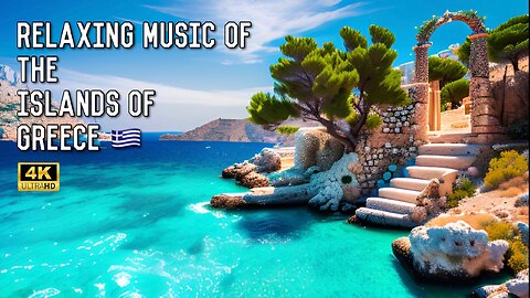 Relaxing Music Of The Islands Of Greece 🇬🇷! Fantasy Inspired Photos! #relaxingmusic #greece