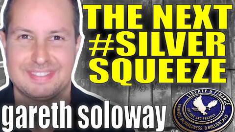 When The Next #SILVERSQUEEZE Will Break | Gareth Soloway