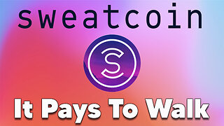 Get Paid Just For Walking?! Unboxing & Reviewing Sweatcoin App