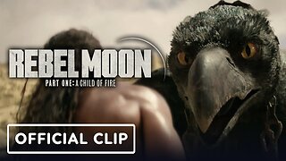 Rebel Moon - Part One: A Child of Fire - Clip