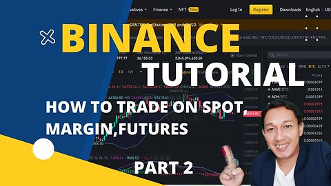 HOW TO TRADE ON BINANCE SPOT, MARGIN, FUTURES FULL TUTORIAL UPDATED 2022