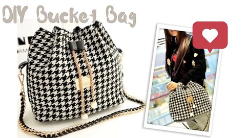 DIY Bucket Bag...cute sling bag...cute girly bag tutorial