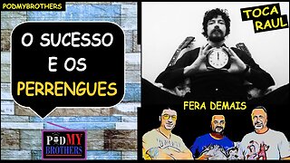 34 ANOS SEM O MESTRE RAUL SEIXAS - RESENHA DO PODMYBROTHERS