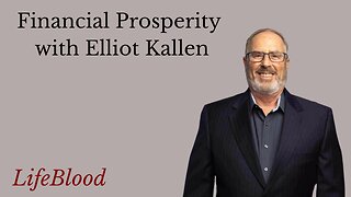 Financial Prosperity with Elliot Kallen