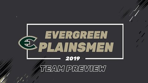 Evergreen Plainsmen Team Preview 2019
