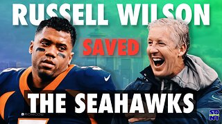 Russell Wilson SAVED The Seattle Seahawks