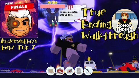 AndersonPlays Roblox Field Trip Z [🔥FINALE] - True Ending Honor Ending Walkthrough Guide