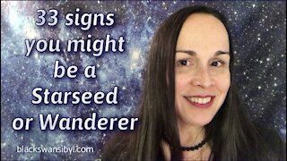 33 Signs That You Might Be a Starseed or a Wanderer