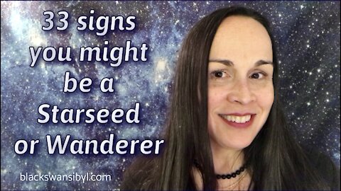 33 Signs That You Might Be a Starseed or a Wanderer