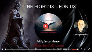 THE FIGHT IS UPON US - by Christopher James (A Warrior Calls)