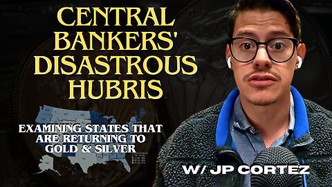 Unconsented Experiments: How Central Banking Decisions Are Dooming Us All w/ Jp Cortez