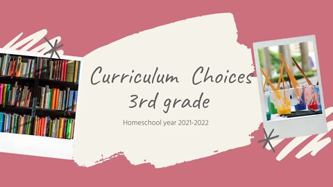 3rd grade curriculum choices
