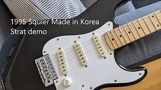 1995 Squier Stratocaster Made in Korea demo