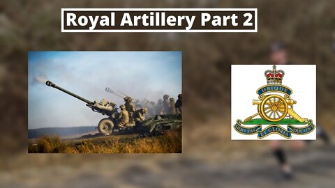 British Army | Royal Artillery Jobs Part 2