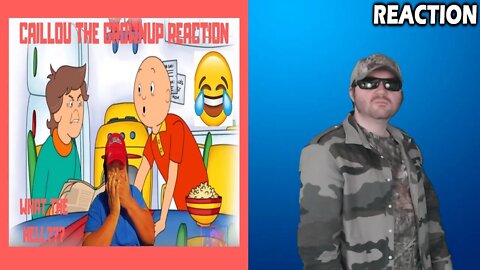 Reacting To Caillou The Grownup (Reaction) Somebody's Childhood Just Got Ruined!! REACTION!!! (BBT)