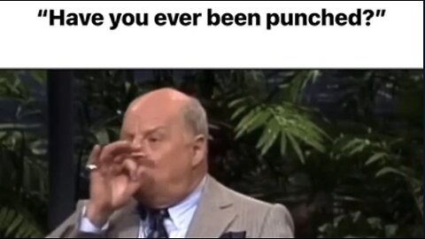 Have you ever been punched?