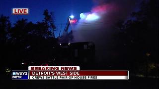 Crews battle pair of house fires on Detroit's west side