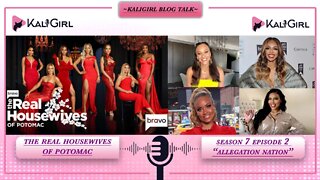The Real Housewives of Potomac: S7EP2: Allegation Nation
