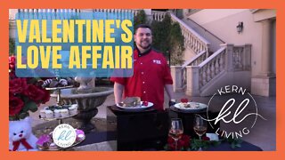 Kern Living: Valentine's Love Affair