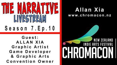 #chromacon #AllanXia #IndieArtsFest The Narrative 2020 7.10 Allan Xia chromacon.nz Artists/Game Dev