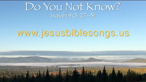 Do You Not Know? Worship with Rob ♥︎ Wendy Jacobson. All free songs at www.jesusbiblesongs.us