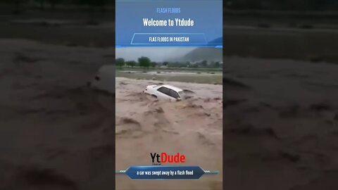 a car was swept away by a flash flood in Pakistan #floods #shorts