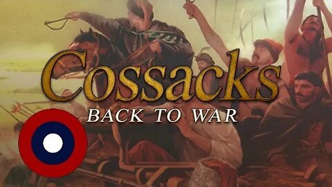 Cossacks Back To War Livestream