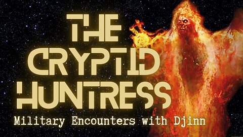 DJINN IN THE MIDDLE EAST - MILITARY ENCOUNTERS WITH SHAPESHIFTERS