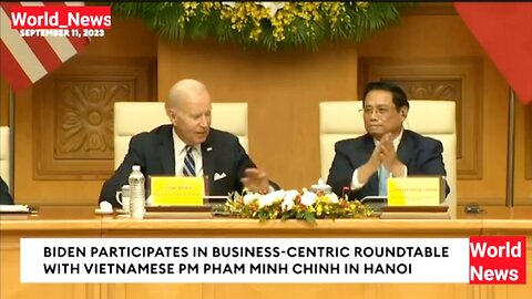 Biden Participates in Business - Centric Roundtable Vietnam's Prime Minister in Hanoi