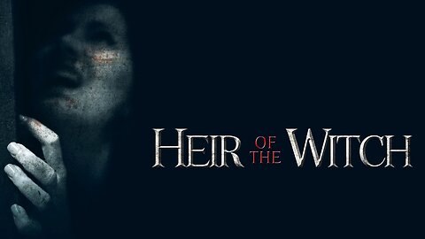 Heir of the Witch Official Trailer