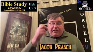 Jacob Prasch Bible Study Hebrews Ch 5 Commencement 12/22/2022