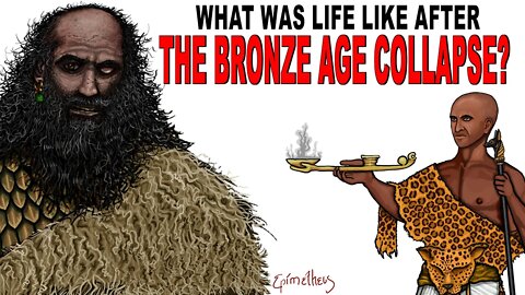 What was life like after the Bronze age collapse?