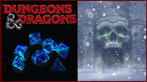 D&D With The Boys! Ice Fortress!