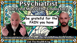 This Psychiatrist UN-medicates, UN-diagnoses, and UN-doctrinates His Clients - Dr. Fred Moss