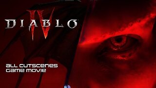 Diablo 4 All Cutscenes [Game Movie]